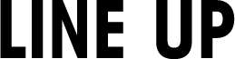 LINE UP